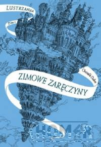 Zimowe zaręczyny. Lustrzanna Tom 1