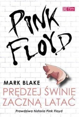 Pink Floyd Prędzej świnie zaczną latać