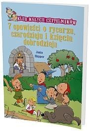 7 op. o rycerzu czarodzieju i księciu dobrodzieju