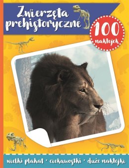 100 naklejek. Zwierzęta prehistoryczne