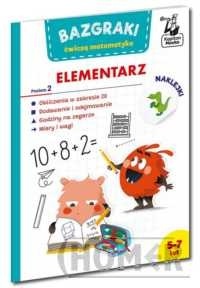 Bazgraki ćwiczą matematykę. Elementarz. Poziom 2. Kapitan Nauka