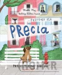 Przygody psa Precla Precel poznaje nowy dom