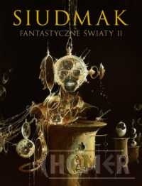 Siudmak. Fantastyczne światy II