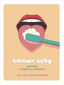 Zdrowe zęby